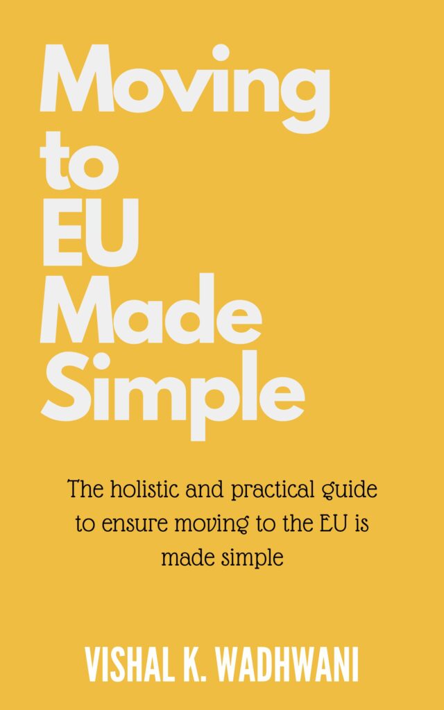 Moving to EU Made Simple - The Guide